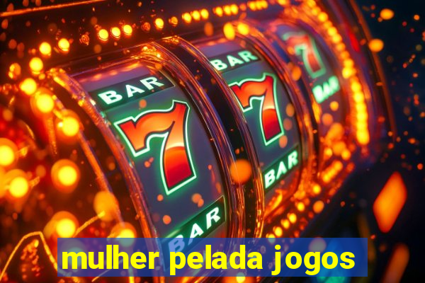 mulher pelada jogos